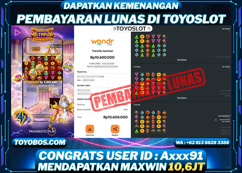 TOYOSLOT - BUKTI KEMENANGAN MAXWIN Gates of Olympus Super Scatter Rp10,600,000,- LUNAS