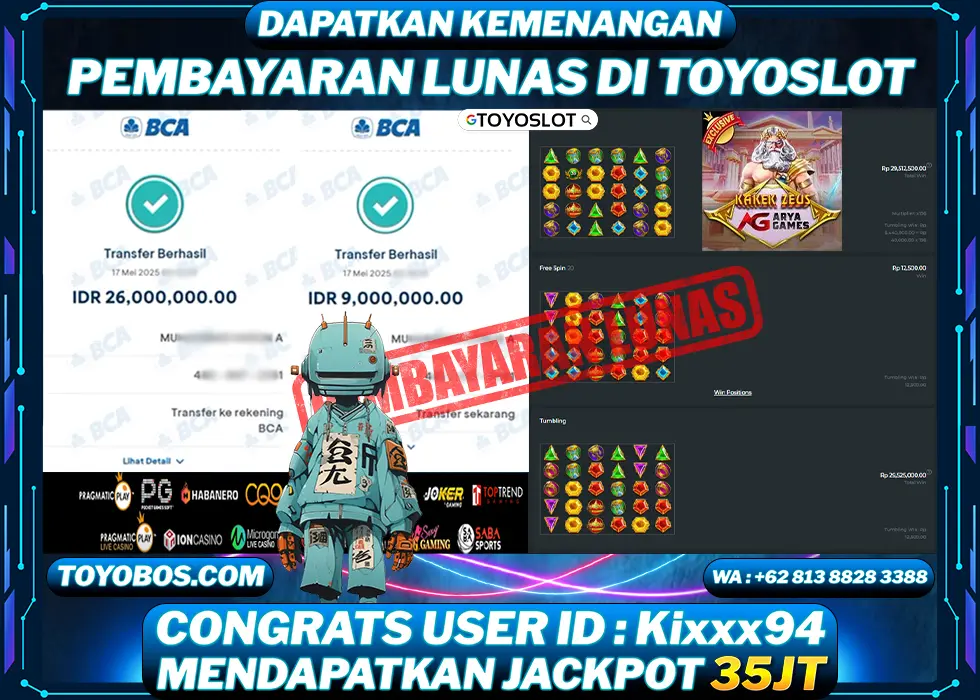 TOYOSLOT - BUKTI KEMENANGAN JACKPOT KAKEK ZEUS ARYAGAMES Rp35,000,000,- LUNAS